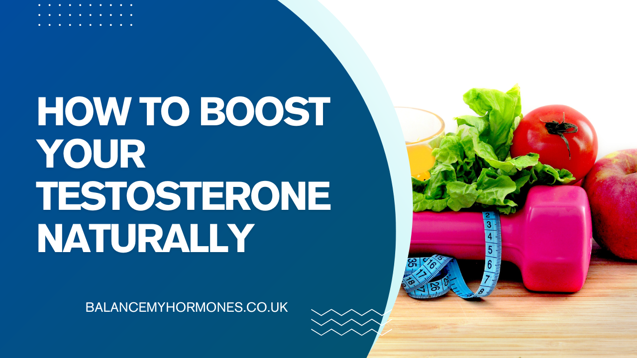 How to Boost Your Testosterone Naturally: 9 Effective Methods