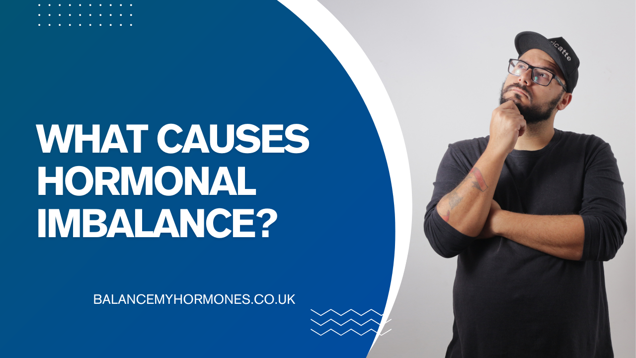What Causes Hormone Imbalance?