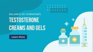 Testosterone Creams and Gels
