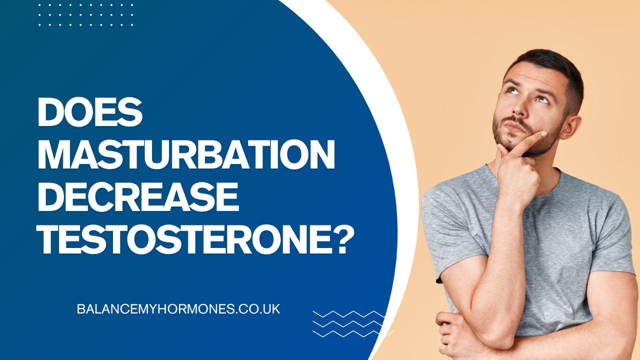 Does Masturbation Decrease Testosterone?